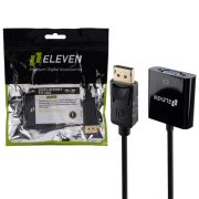 ELEVEN DISPLAYPORT TO VGA